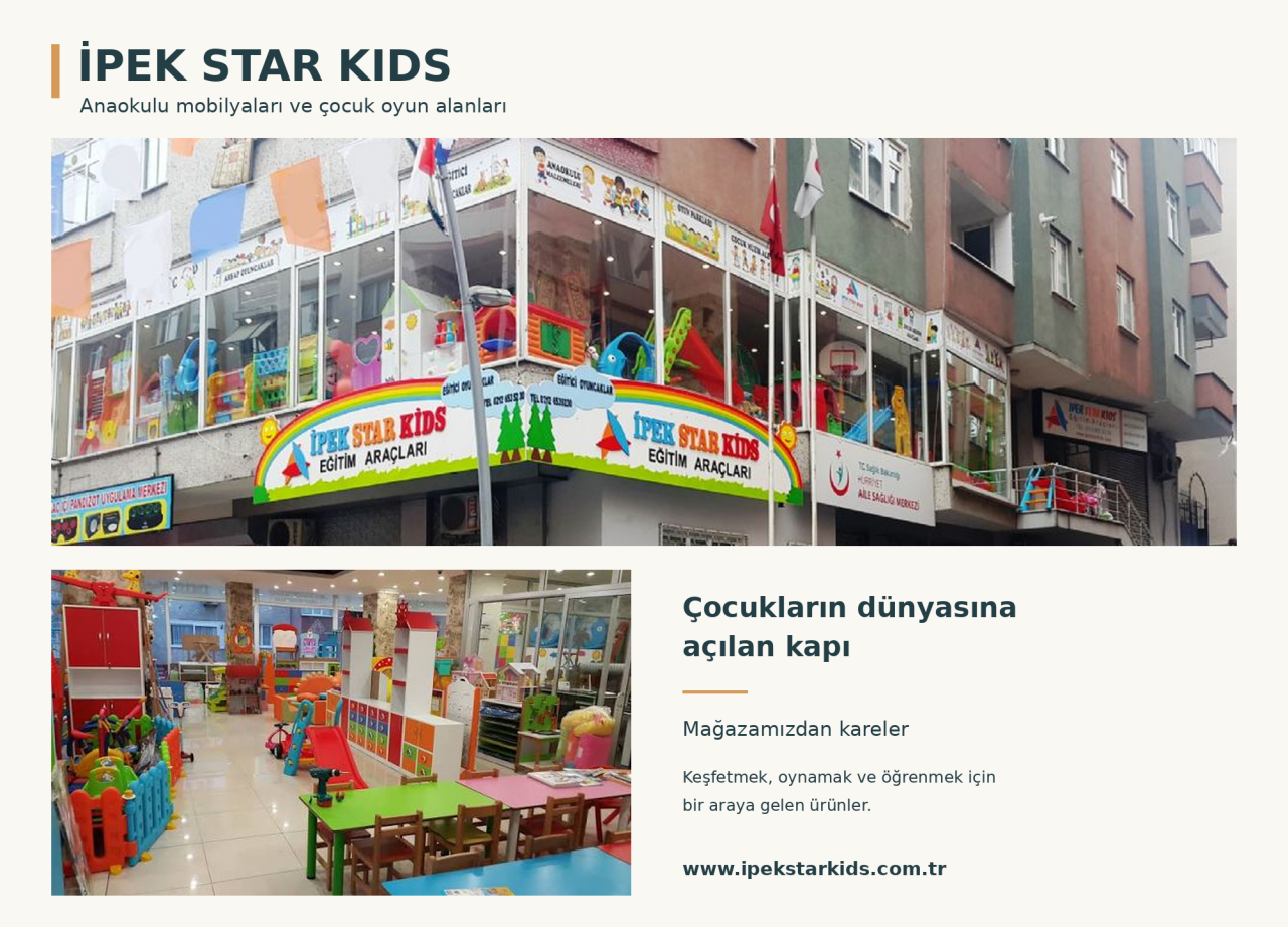 İpek Star Kids: Anaokullarından Otel Mini Club Alanlarına Çocuklara Özel Çözümler