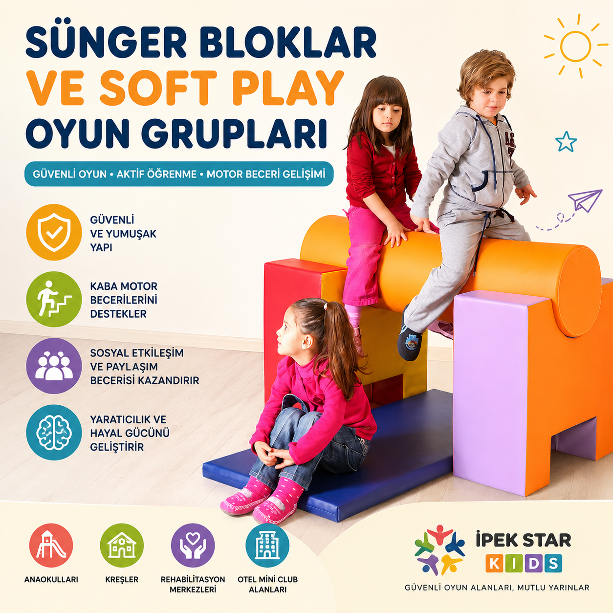 Sünger Bloklar ve Soft Play Oyun Grupları: Çocuk Gelişimine Katkıları ve Kullanım Alanları