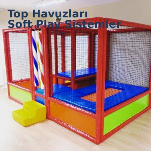 Top Havuzları Softplay Oyun Sistemleri 