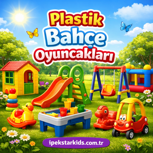 Plastik Bahçe Oyuncakları  
